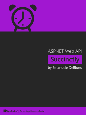 ASP.NET Web API Succinctly