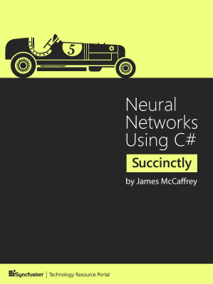 Neural Networks Using C# Suc