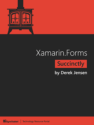 Xamarin.Forms Succinctly